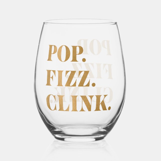 Modern Gold Pop Fizz Clink  Stemless Wine Glass (Front)