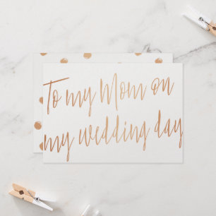 Modern Gold Rose "To my mom on my wedding day" Card