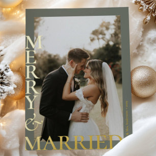 Modern Gold Sage Green Merry Married Photos Script Foil Holiday Card