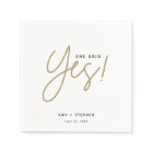 Modern Gold She Said Yes Engagement Party Napkins