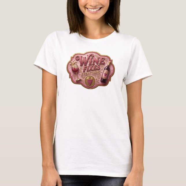 Modern Gold WINE FIXES EVERYTHING Statement Tee (Front)