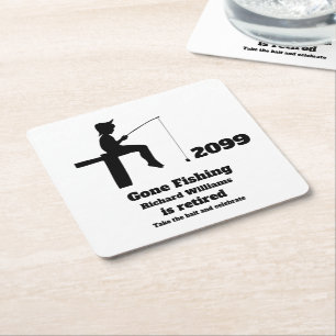 Modern Gone Fishing Retired Sitting Fisherman Square Paper Coaster