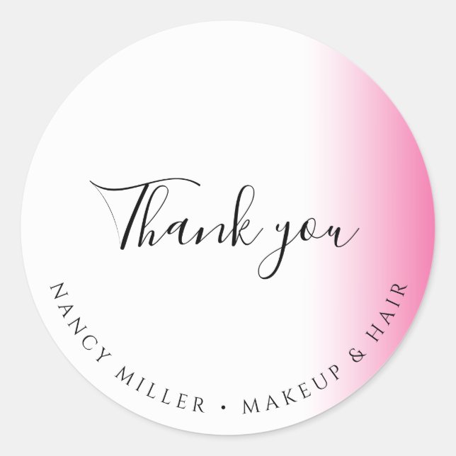 Modern gradient pink white makeup & hair thank you classic round sticker (Front)