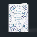 Modern Grandson and His Wife Wedding Anniversary Card<br><div class="desc">Happy wedding anniversary card for grandson and his wife with modern blue flowers and swirls design,  and heartfelt verse.</div>