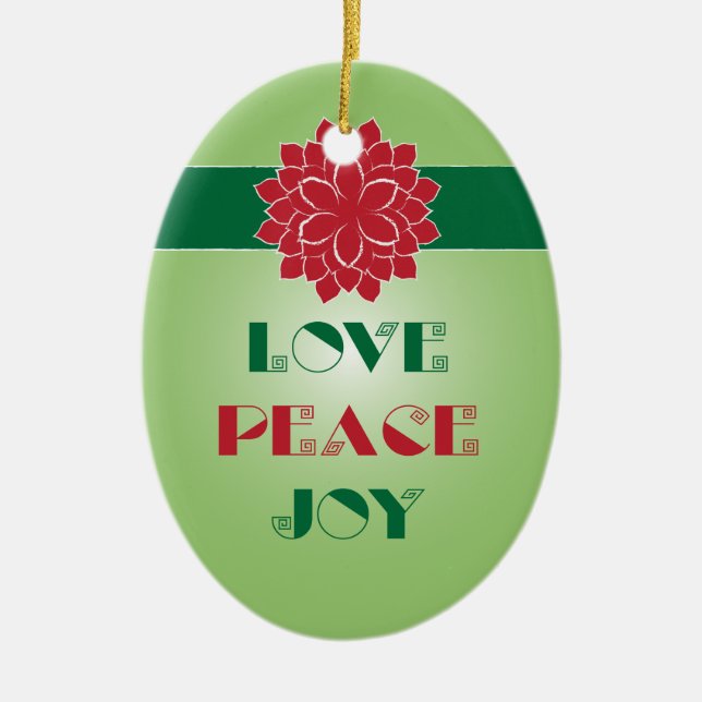 Modern Green and Red Love, Peace, Joy quote Ceramic Tree Decoration (Front)