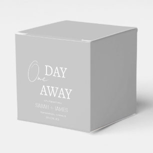 Modern Grey One Day Away Rehearsal Dinner Party Favour Box