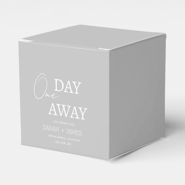 Modern Grey One Day Away Rehearsal Dinner Party Favour Box (Front Side)