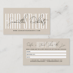 Modern hair stylist script typography customer  referral card