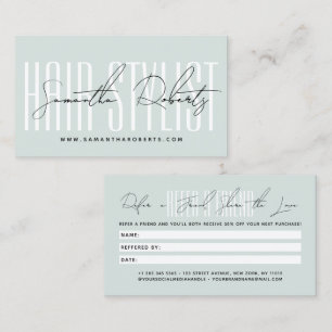 Modern hair stylist script typography customer referral card