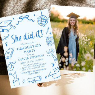Modern Hand Drawn She did it Blue Graduation Party Invitation