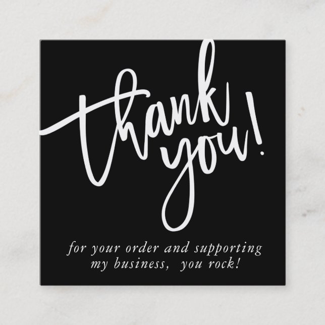 MODERN HAND LETTERED thank you black white LOGO Square Business Card (Front)