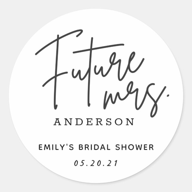 Modern Hand Script Future Mrs. Bridal Shower Classic Round Sticker (Front)