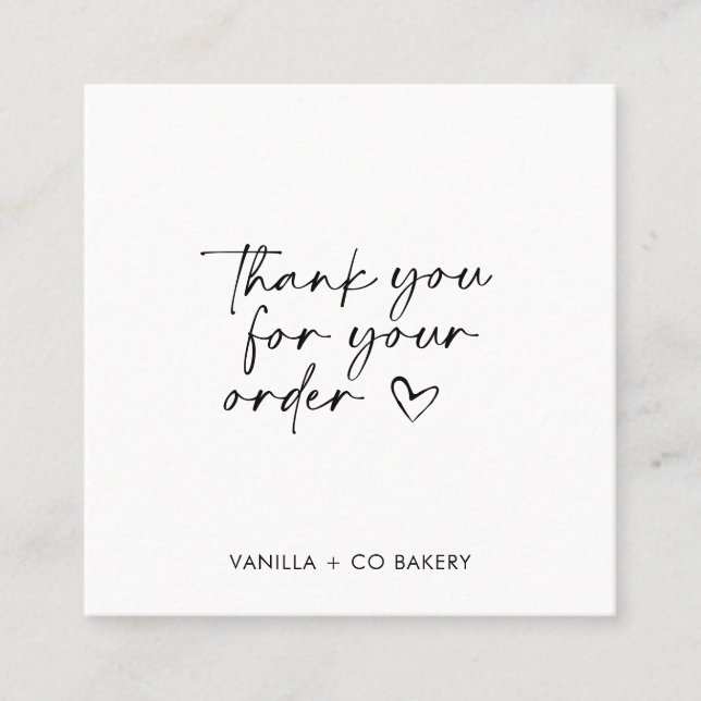Modern Handwritten Script Thank You For Your Order Square Business Card (Front)