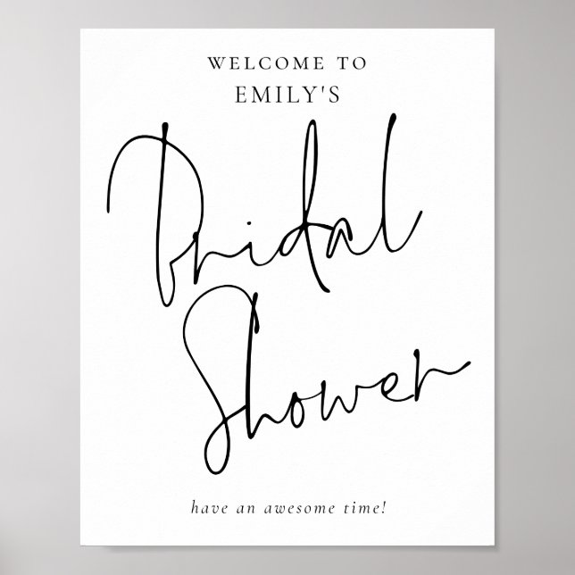 Modern Handwritten Script Welcome to Bridal Shower Poster (Front)