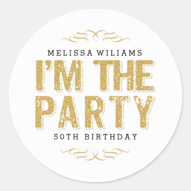 Modern Happy 50th Birthday Cute I'm The Party Classic Round Sticker (Front)