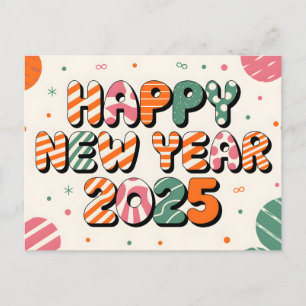 Modern Happy New Year 2025 typography design Holiday Postcard