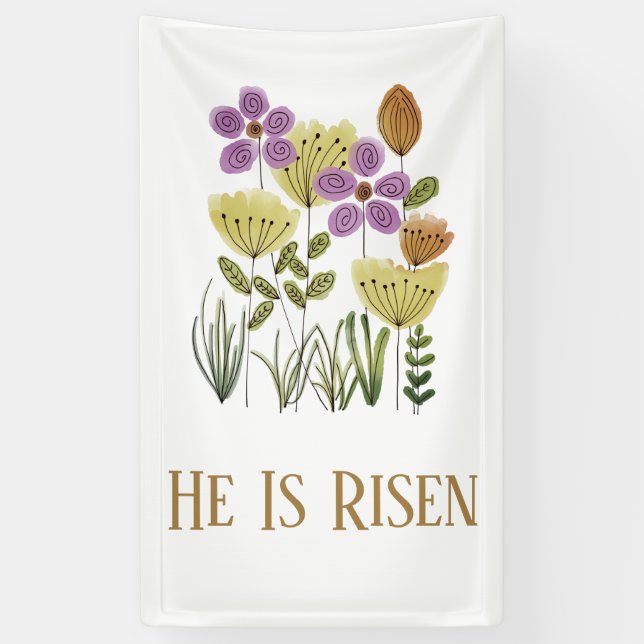 Modern He Is Risen Easter Floral Banner (Vertical)
