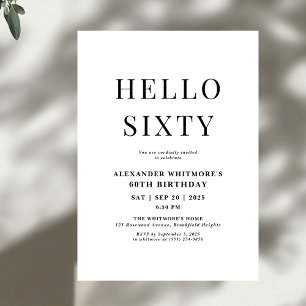 Modern Hello 60th Birthday Black and White  Invitation