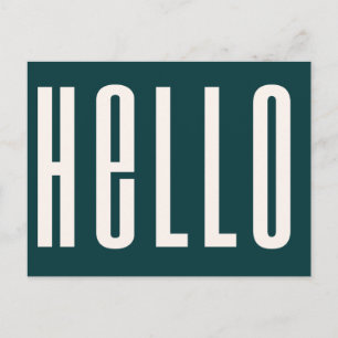 Modern Hello Dark Green Bold Simple Minimalist Postcard
