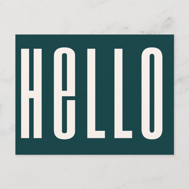 Modern Hello | Dark Green Bold Simple Minimalist Postcard (Front)