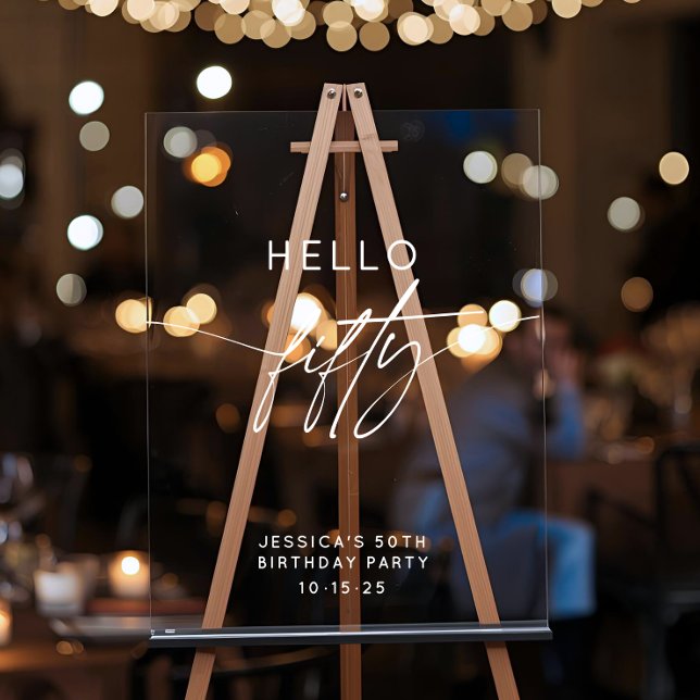 Modern Hello Fifty 50th Birthday Party Welcome Acrylic Sign (Creator Uploaded)