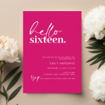 Modern Hello Sixteen Birthday Party Invitation<br><div class="desc">This minimalist typography 16th birthday party invitation is perfect for a modern birthday party. The simple design features contemporary hello in script font on hot pink background. Customisable in any colour. Keep the design minimal and elegant, as is, or personalise it by adding your own graphics and artwork. For more...</div>