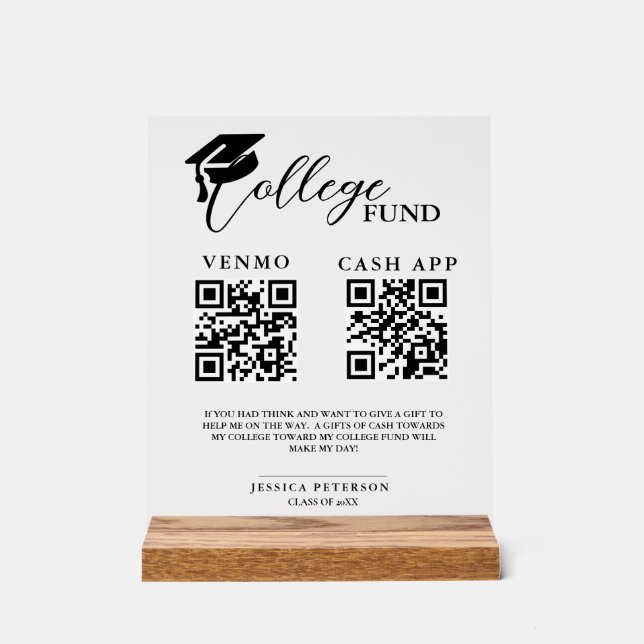 Modern High School Graduation Colleg fund QR code  Acrylic Sign (Front)