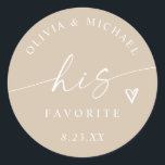 Modern His Favorite Beige Wedding Treat Bag Classic Round Sticker<br><div class="desc">These soft beige “His Favorite” stickers feature a modern script font and heart detail for an understated,  elegant look. A perfect neutral choice for labeling the groom’s favorite treats and pairing with the matching “Her Favorite” design. Ideal for his and hers wedding treat bags and timeless neutral wedding themes.</div>