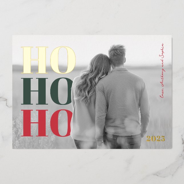 Modern HO HO HO Foil Holiday Photo Card (Front)