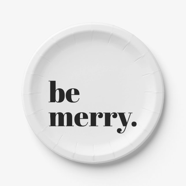 Modern Holiday Minimalist Fun Be Merry Paper Plate (Front)