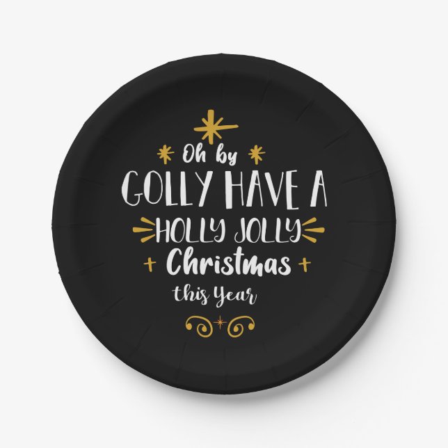 Modern Holly Jolly Christmas Script Funny Party Paper Plate (Front)