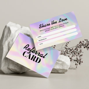 Modern Holographic Share The Love Hair Stylist Referral Card