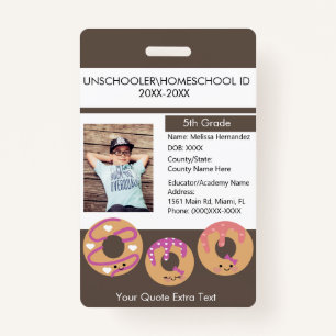 Modern Homeschooling Unschooling Student Doughnut ID Badge