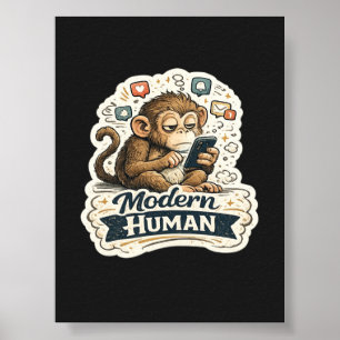 Modern Human Funny Monkey Smartphone Social Media  Poster