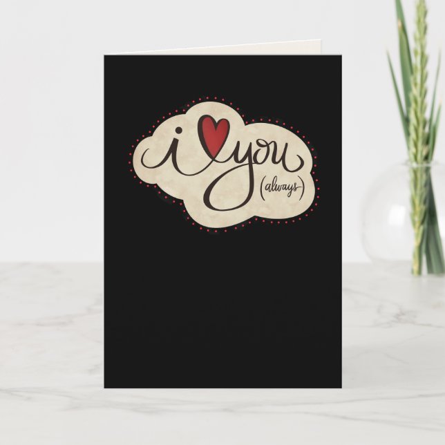 Modern I Love You Always Black Husband Spouse Card (Front)