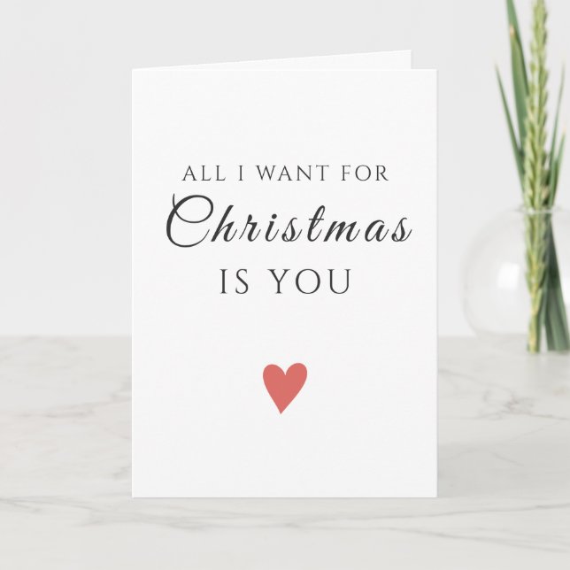 Modern I want you  Christmas Greeting Card (Front)