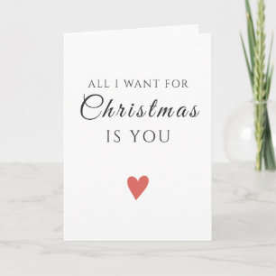 Modern I want you Christmas Greeting Card