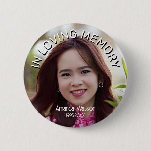 Modern In loving memory Memorial Tribute 6 Cm Round Badge