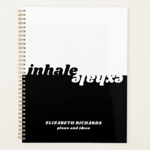 Modern inhale exhale quote typography black white planner