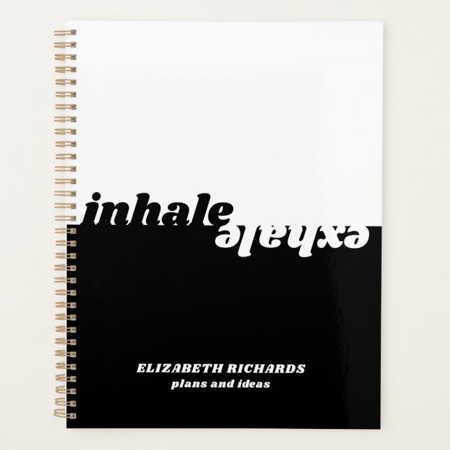 Modern inhale exhale quote typography black white planner (Front)