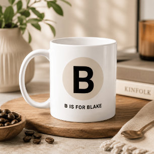 Modern Initial Mug – “B is for [Name]” Design