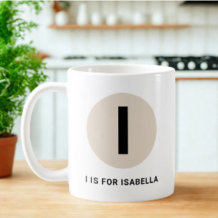 Modern Initial Mug – “I is for [Name]” Design