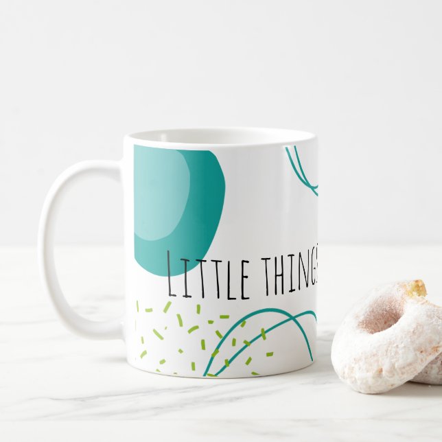 Modern Inspirational Quote  Coffee Mug (With Donut)