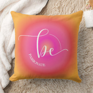 Modern Inspirational Quote Orange Be Passionate Cushion