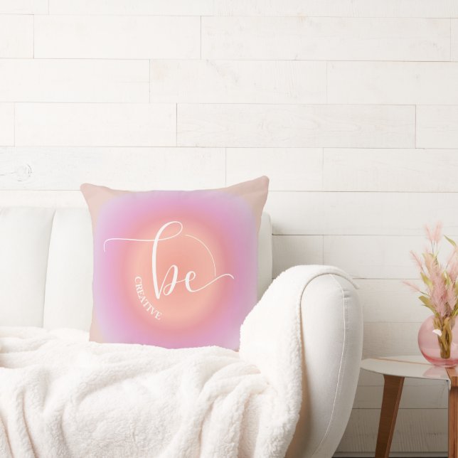 Modern Inspirational Quote Pink Be Creative Cushion (Couch)