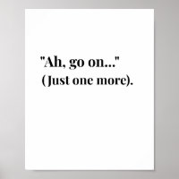 Modern Irish Ah Go On! Funny Irish Quote Poster
