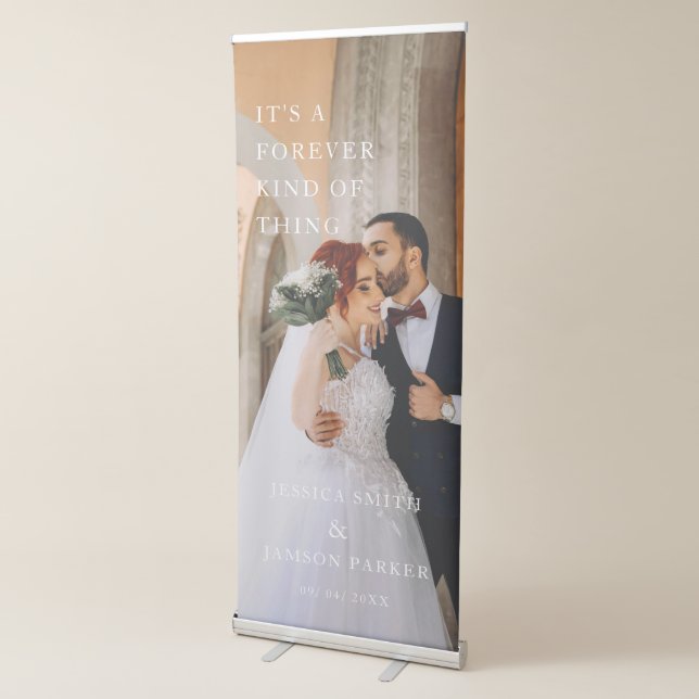 Modern it a forever ikind of thing wedding welcome retractable banner (3/4)