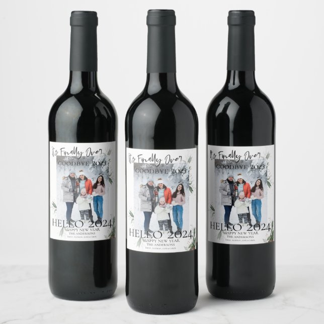 Modern Its Finally Over Hello 2024 Happy New Year Wine Label (Bottles)