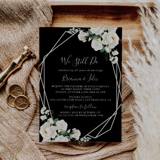 Modern Ivory Floral We Still Do Vow Renewal Invitation