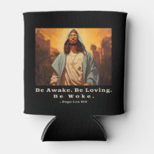 Modern Jesus – *Be Awake. Be Loving. Be Woke.*